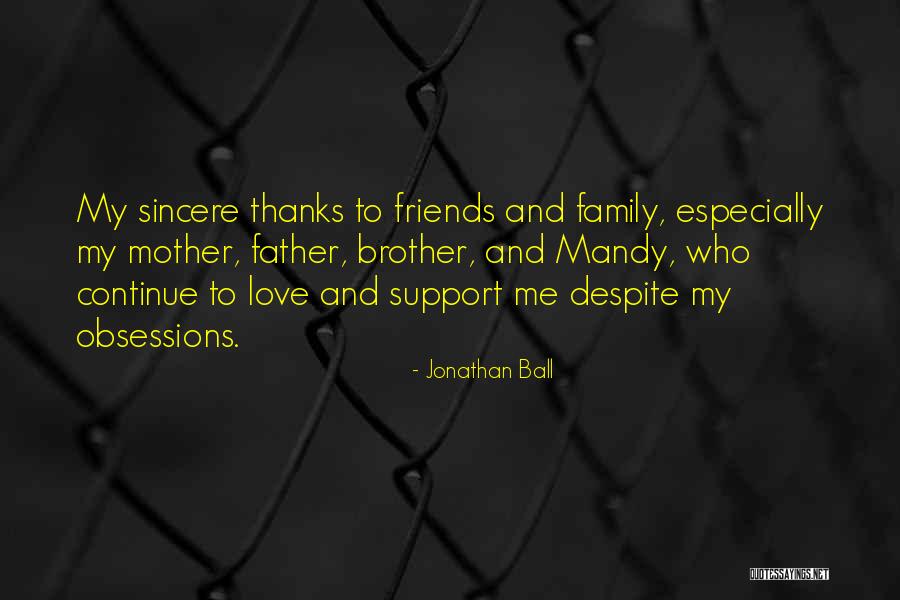 Family Embarrassment Quotes By Jonathan Ball Family Embarrassment Quotes By Jonathan Ball