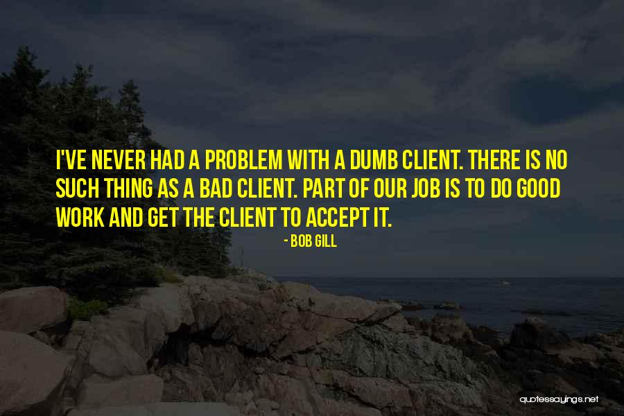 Family Engagement Quotes By Bob Gill Family Engagement Quotes By Bob Gill