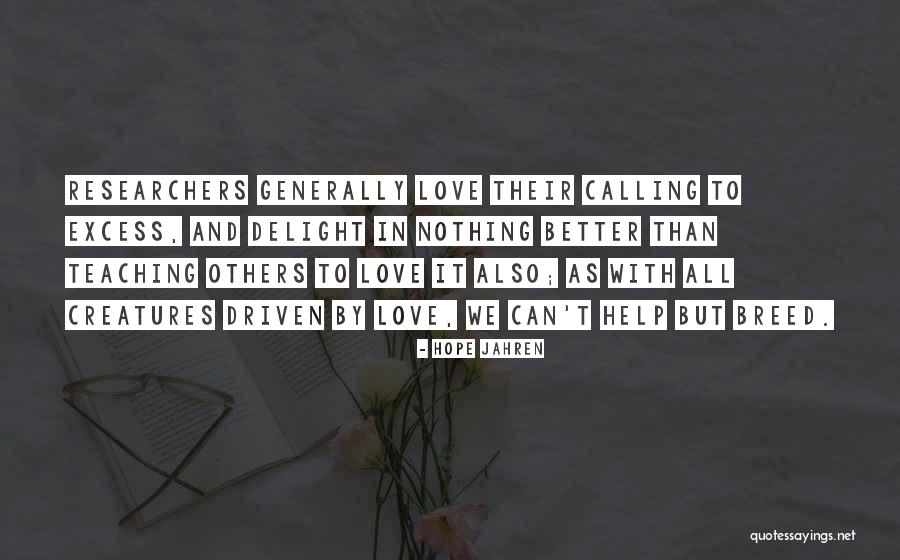 Family Excludes Quotes By Hope Jahren Family Excludes Quotes By Hope Jahren