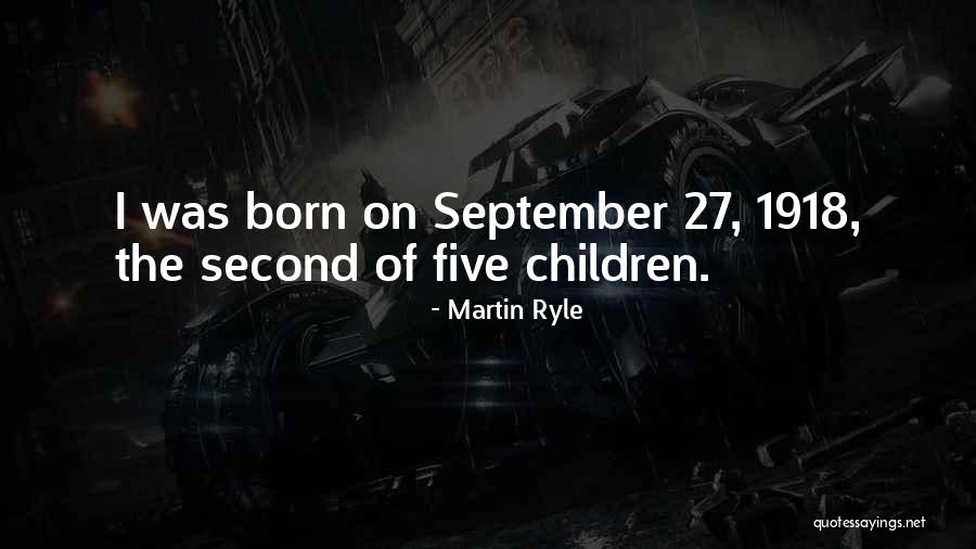 Family Exploring Quotes By Martin Ryle Family Exploring Quotes By Martin Ryle