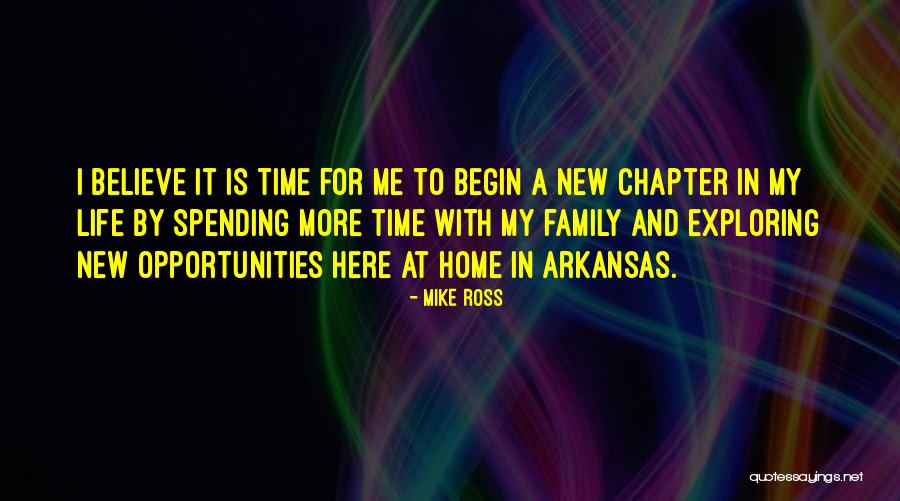 Family Exploring Quotes By Mike Ross Family Exploring Quotes By Mike Ross