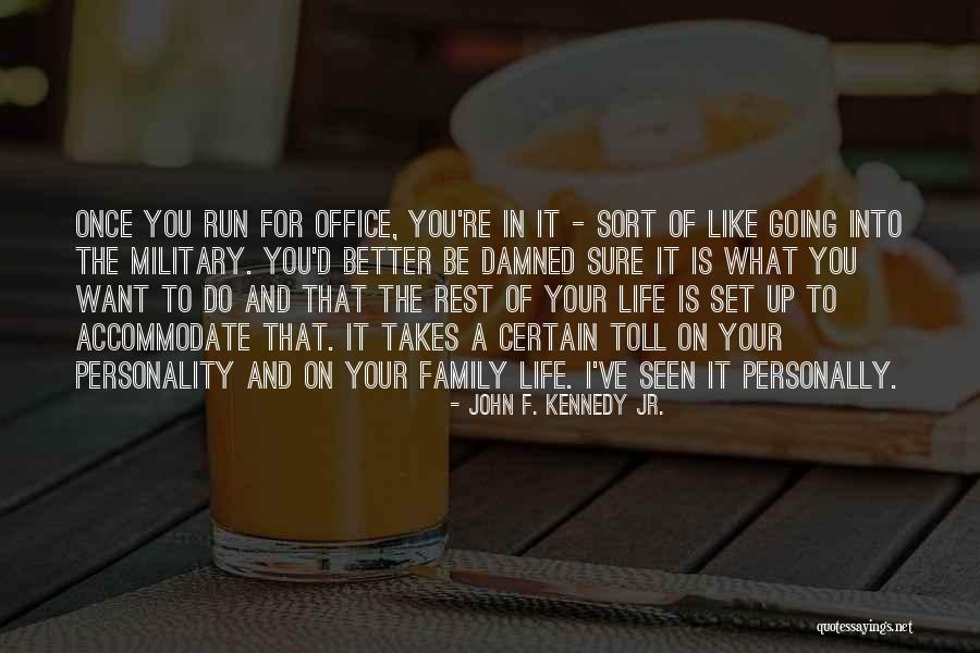 Family F Is For Quotes By John F. Kennedy Jr. Family F Is For Quotes By John F. Kennedy Jr.