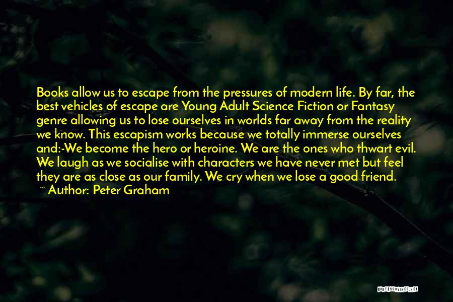 Family Far Away Quotes By Peter Graham