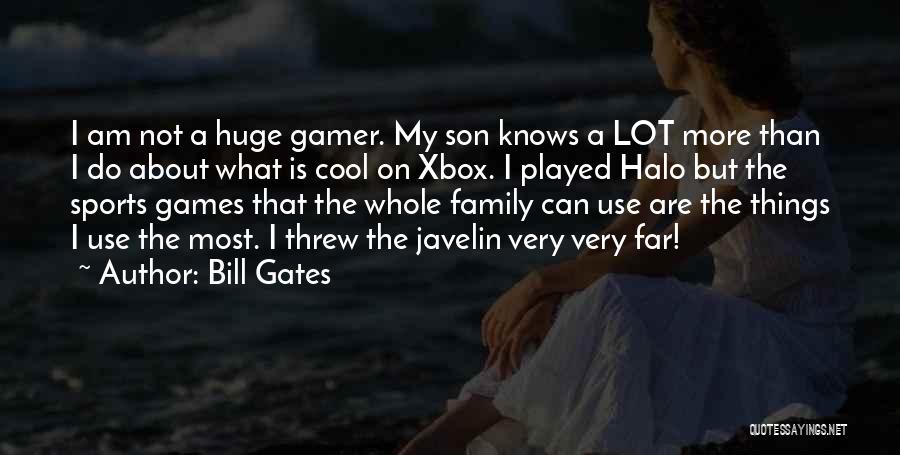 Family Far Quotes By Bill Gates