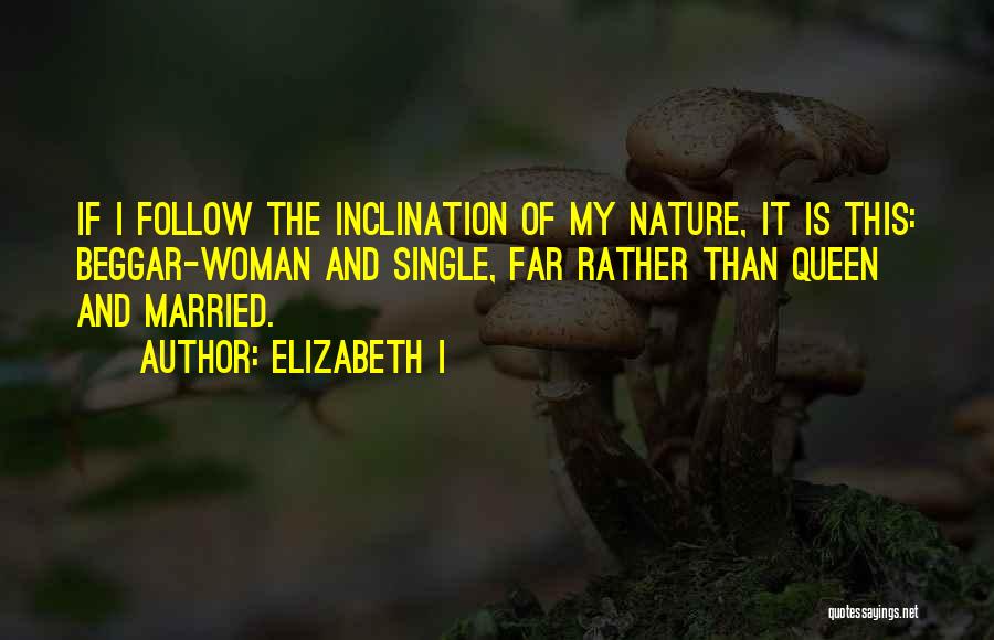 Family Far Quotes By Elizabeth I