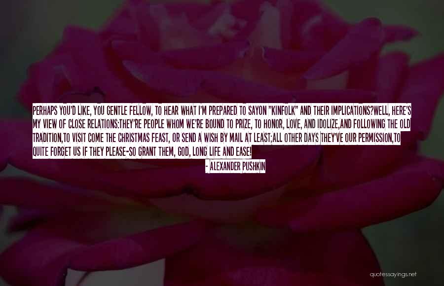Family Feast Quotes By Alexander Pushkin