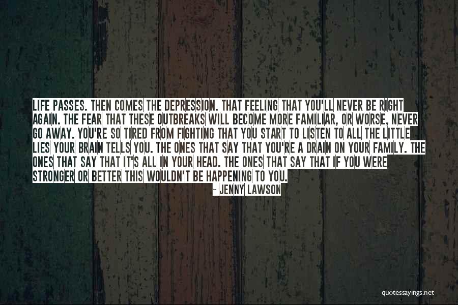 Family Fighting Quotes By Jenny Lawson Family Fighting Quotes By Jenny Lawson