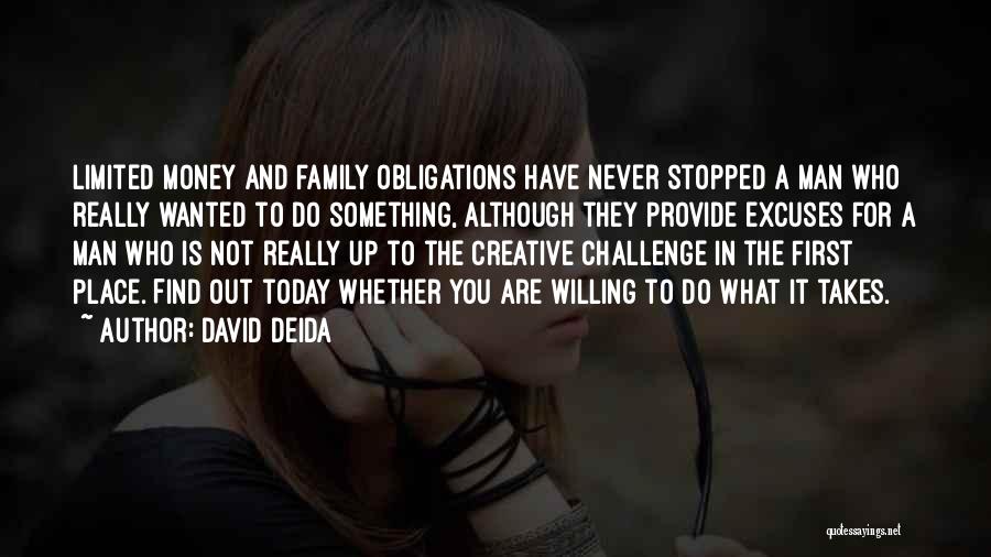 Family First Inspirational Quotes By David Deida