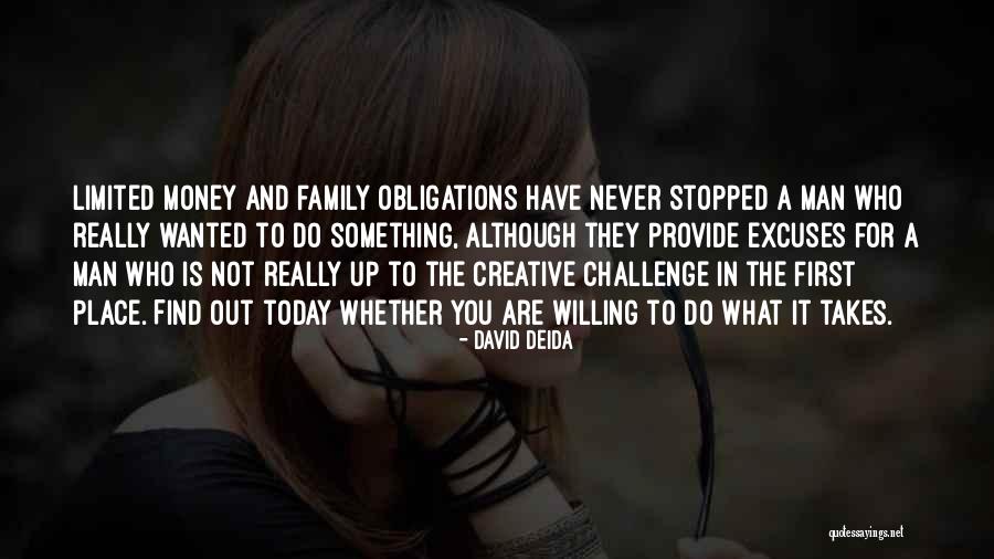 Family First Inspirational Quotes By David Deida