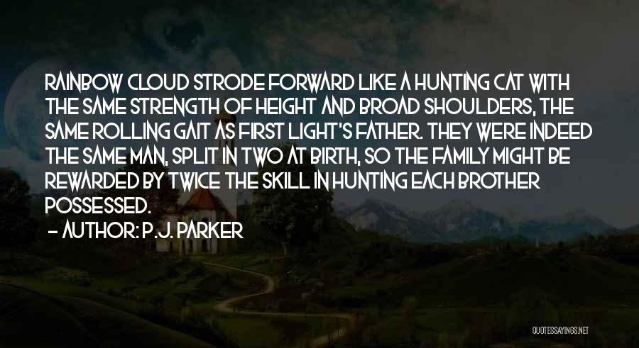 Family First Inspirational Quotes By P.J. Parker