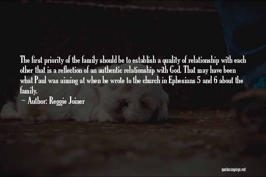 Family First Priority Quotes By Reggie Joiner