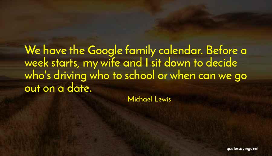 Family For Calendar Quotes By Michael Lewis