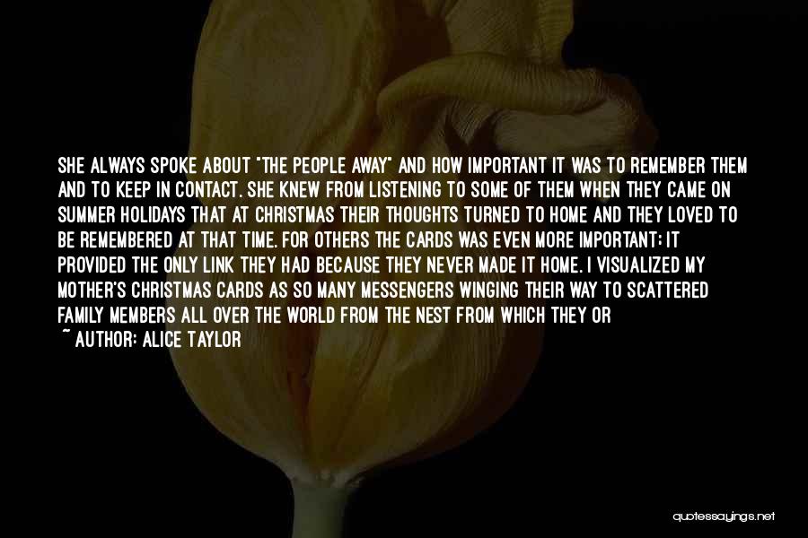 Family For Christmas Quotes By Alice Taylor Family For Christmas Quotes By Alice Taylor