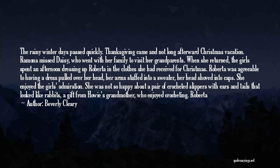 Family For Christmas Quotes By Beverly Cleary Family For Christmas Quotes By Beverly Cleary