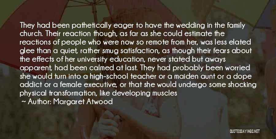 Family For Wedding Quotes By Margaret Atwood