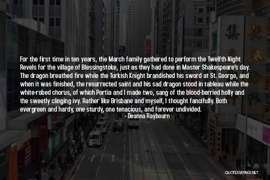 Family Forever Quotes By Deanna Raybourn Family Forever Quotes By Deanna Raybourn