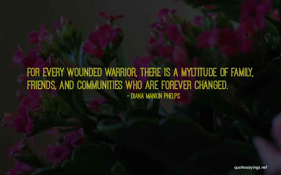 Family Forever Quotes By Diana Mankin Phelps Family Forever Quotes By Diana Mankin Phelps