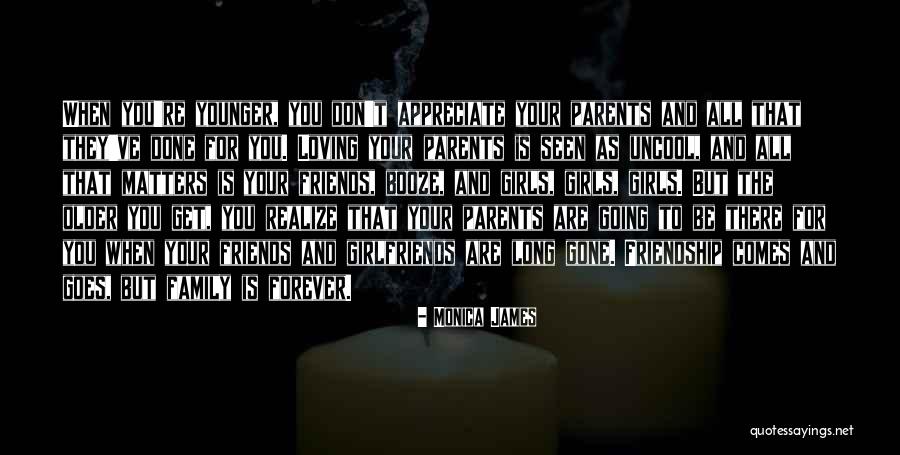 Family Forever Quotes By Monica James Family Forever Quotes By Monica James