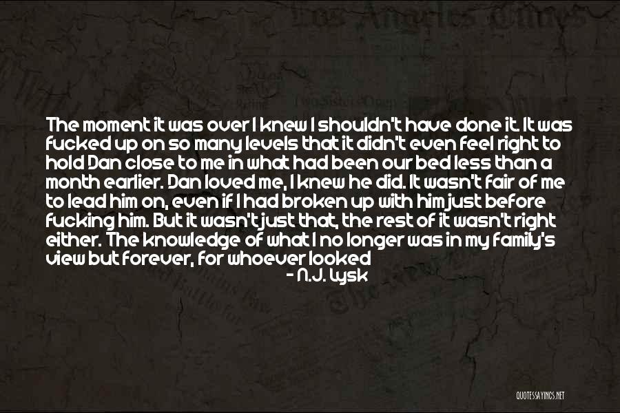 Family Forever Quotes By N.J. Lysk Family Forever Quotes By N.J. Lysk