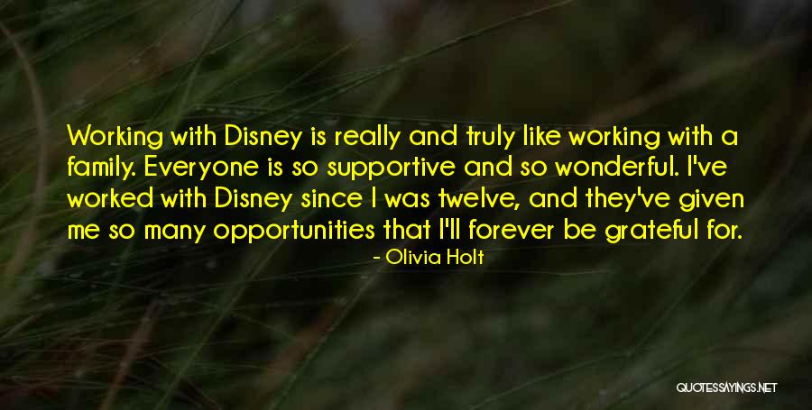 Family Forever Quotes By Olivia Holt