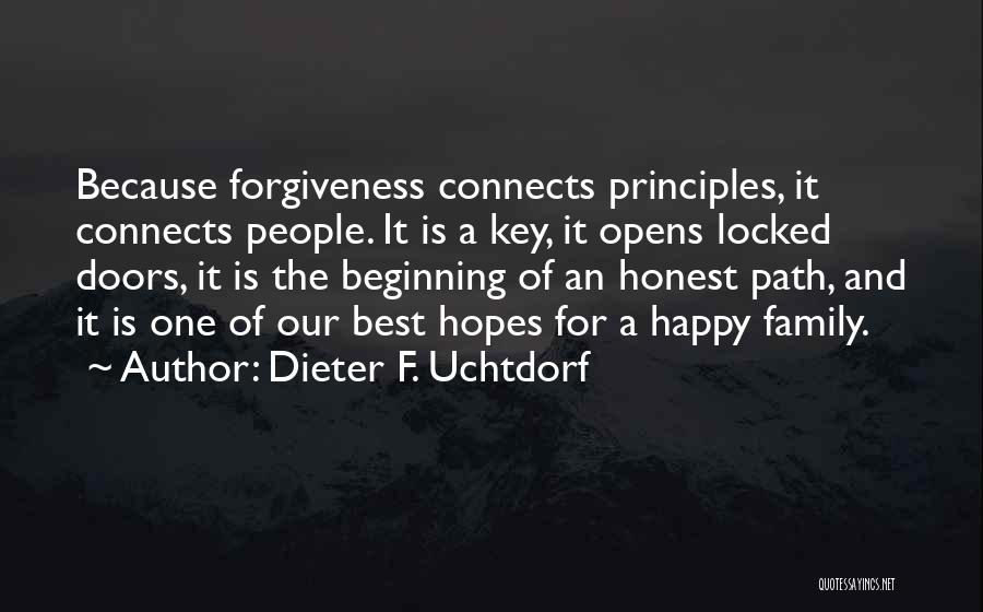 Family Forgiveness Quotes By Dieter F. Uchtdorf