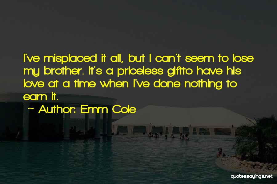 Family Forgiveness Quotes By Emm Cole