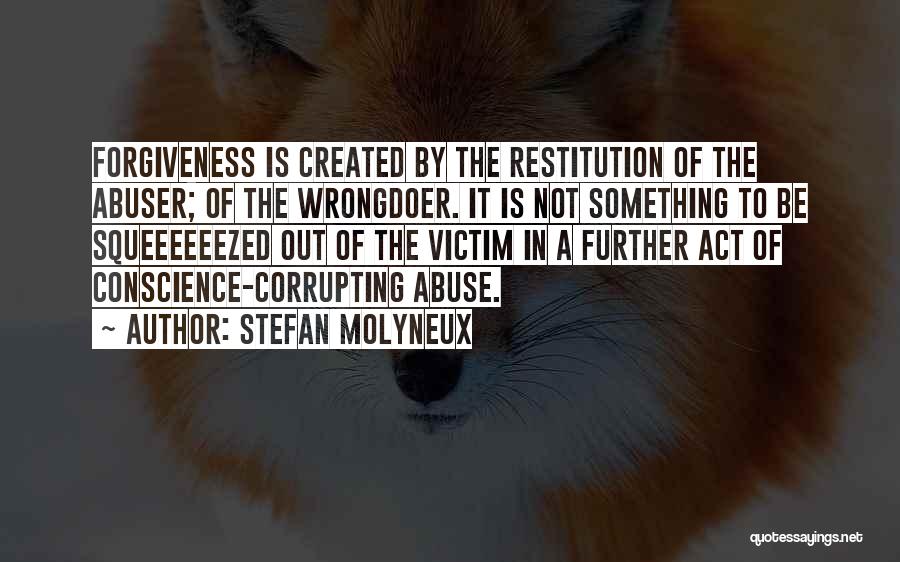 Family Forgiveness Quotes By Stefan Molyneux