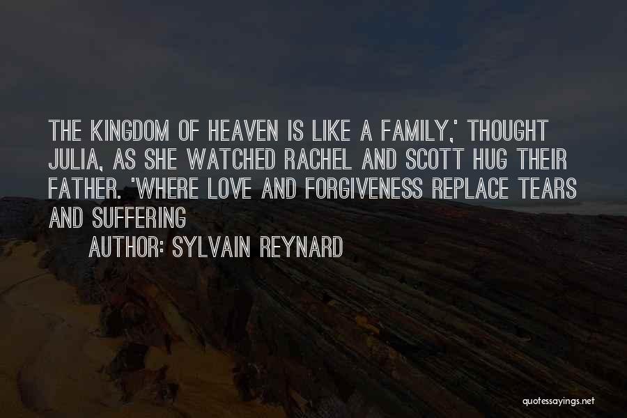 Family Forgiveness Quotes By Sylvain Reynard