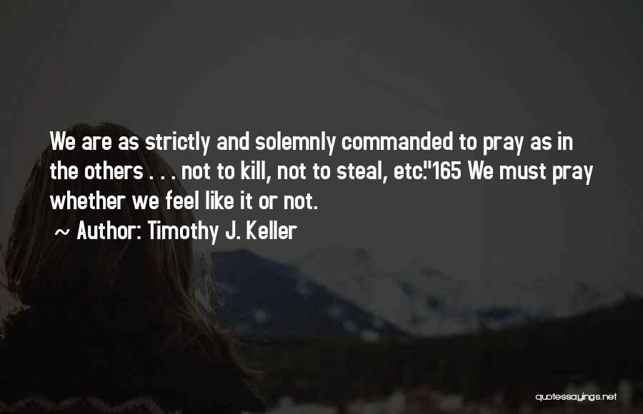 Family Free Download Quotes By Timothy J. Keller