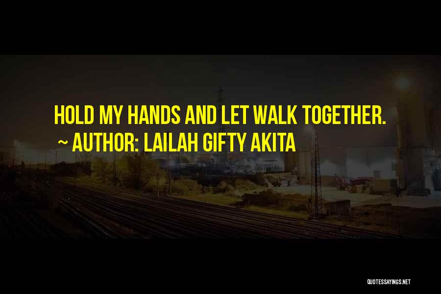 Family & Friends Get Together Quotes By Lailah Gifty Akita