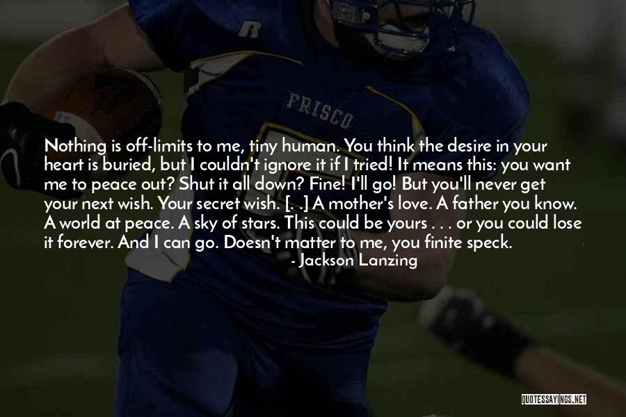 Family Fulfillment Quotes By Jackson Lanzing