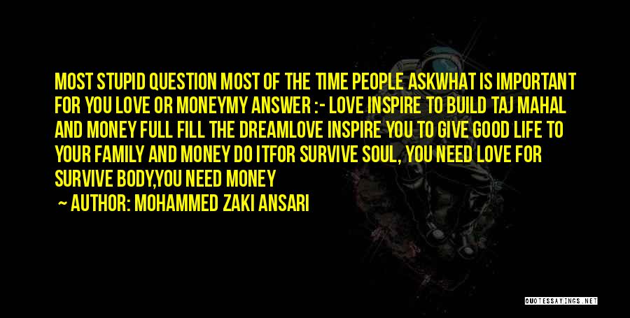 Family Full Of Love Quotes By Mohammed Zaki Ansari