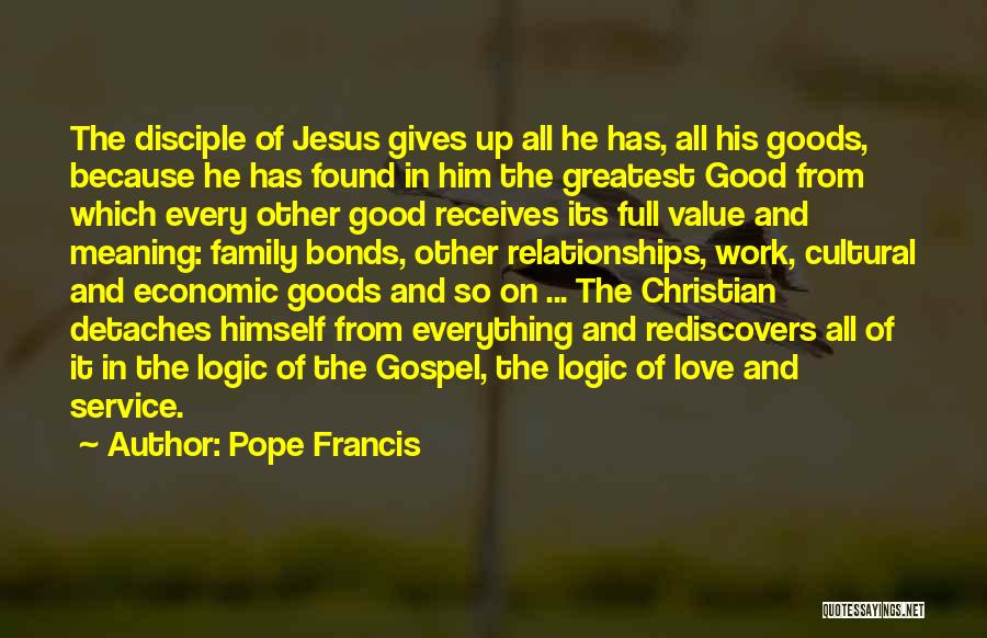 Family Full Of Love Quotes By Pope Francis