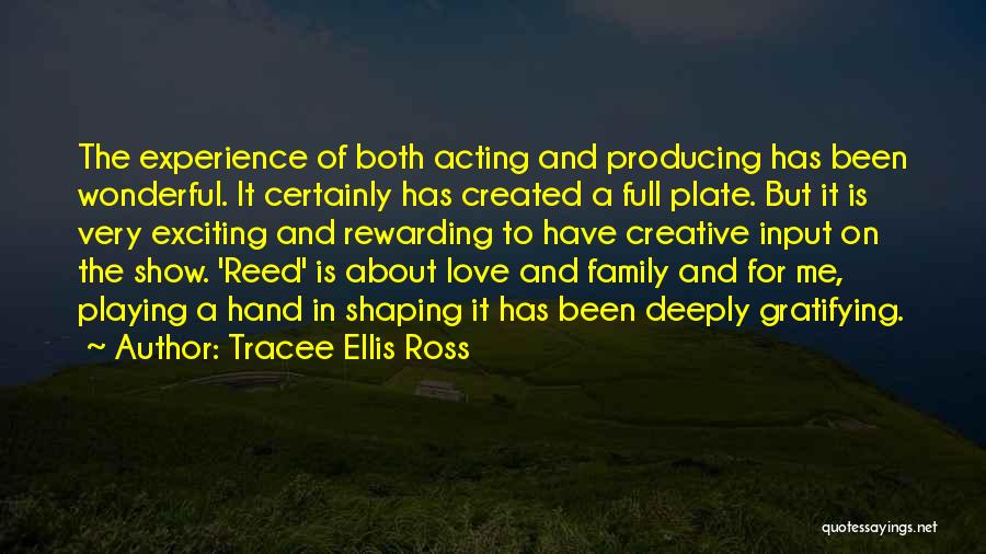 Family Full Of Love Quotes By Tracee Ellis Ross