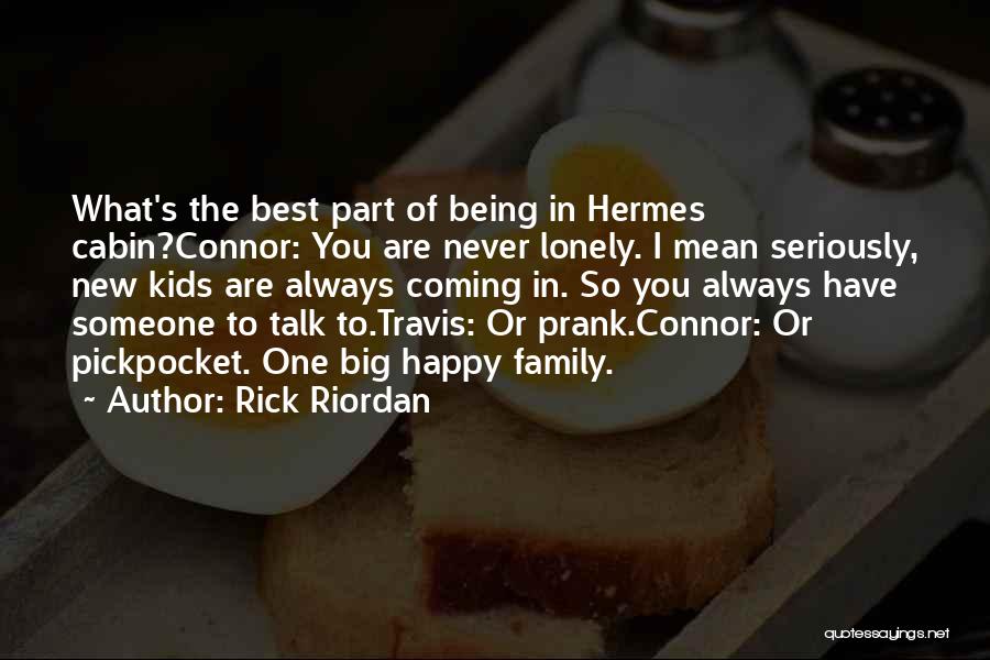 Family Funny Quotes By Rick Riordan