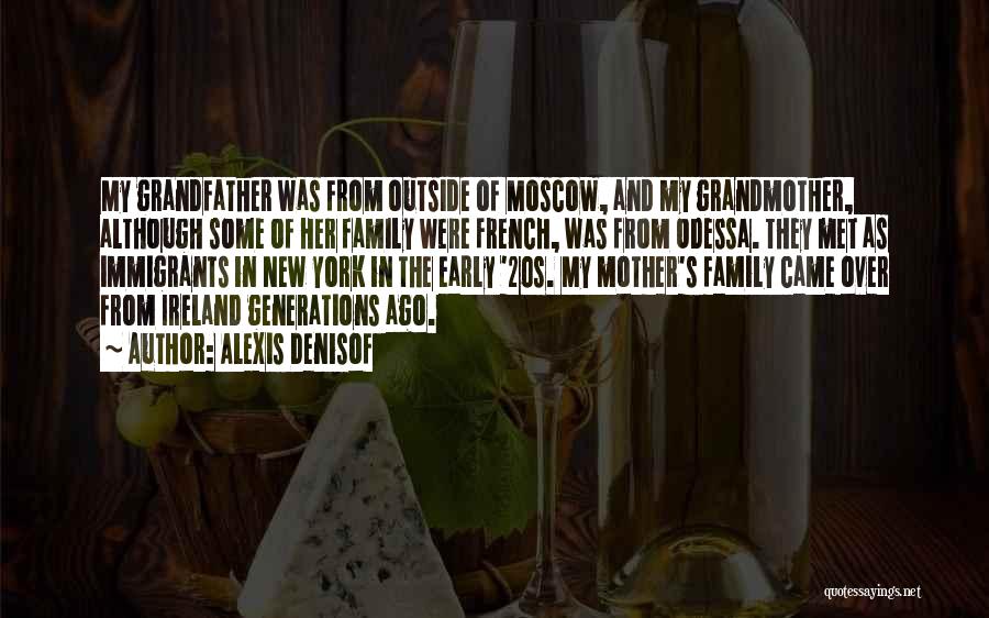 Family Generations Quotes By Alexis Denisof