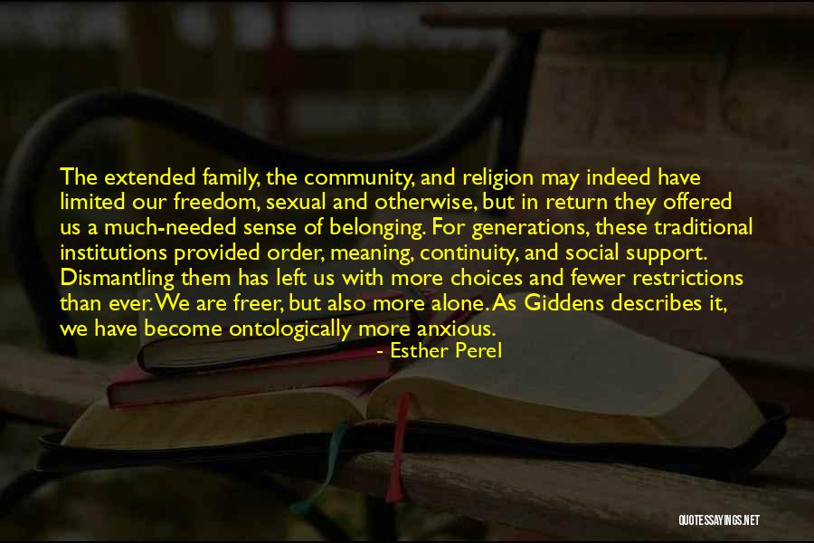Family Generations Quotes By Esther Perel Family Generations Quotes By Esther Perel