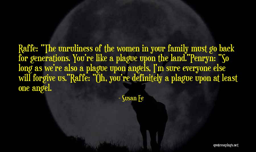Family Generations Quotes By Susan Ee Family Generations Quotes By Susan Ee