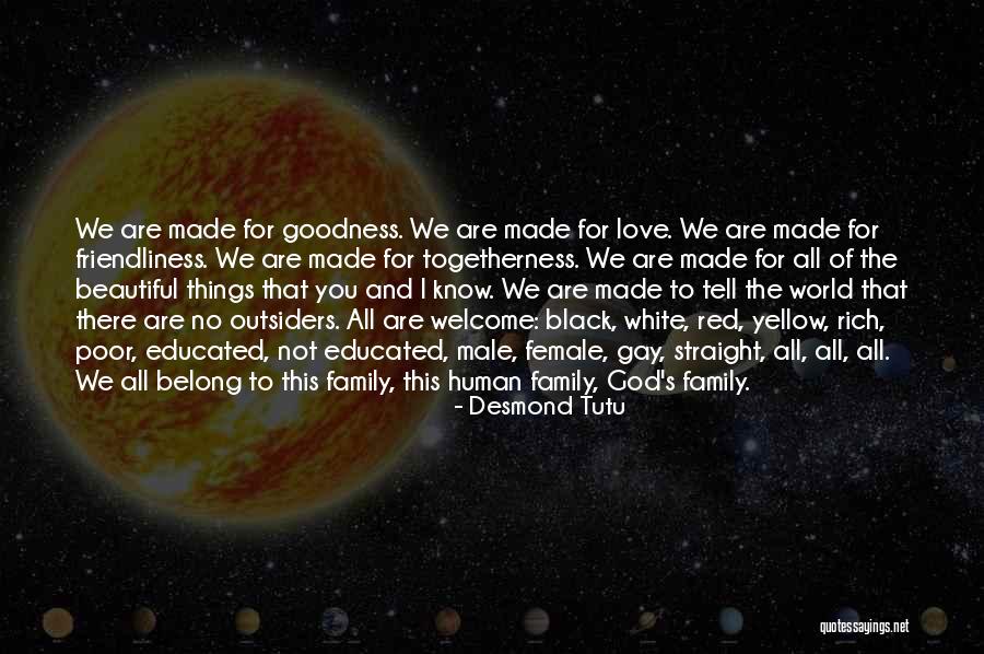 Family God And Love Quotes By Desmond Tutu