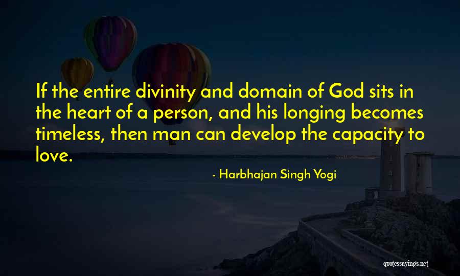 Family God And Love Quotes By Harbhajan Singh Yogi