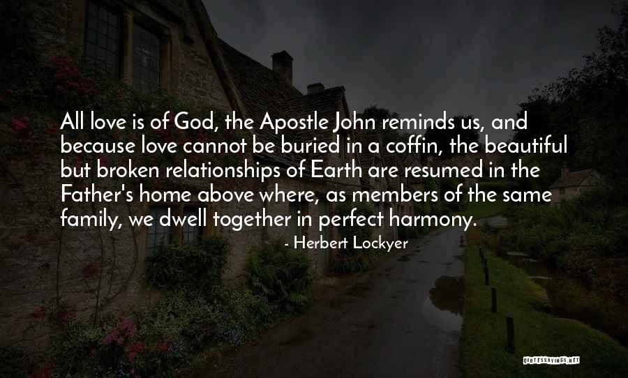 Family God And Love Quotes By Herbert Lockyer