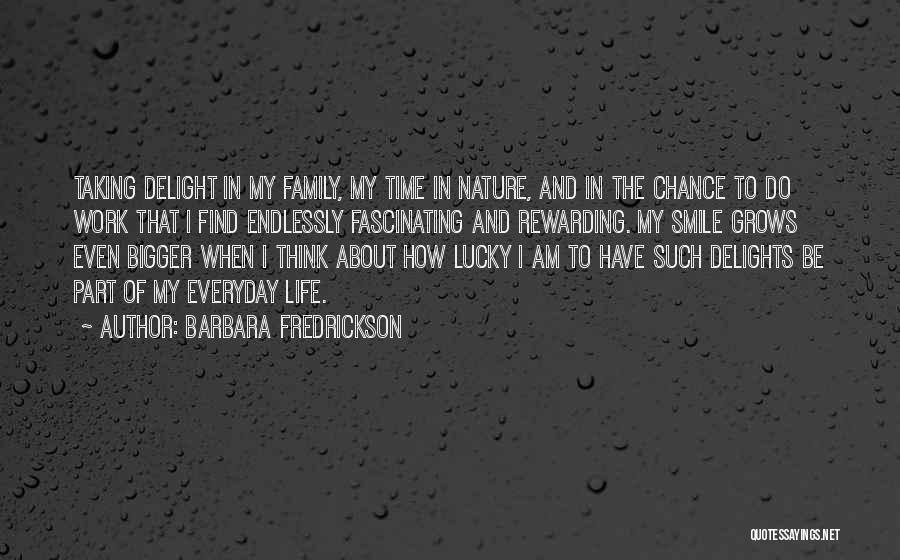 Family Grows Quotes By Barbara Fredrickson