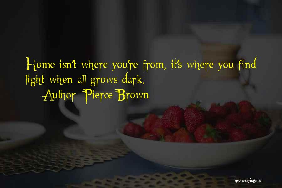 Family Grows Quotes By Pierce Brown