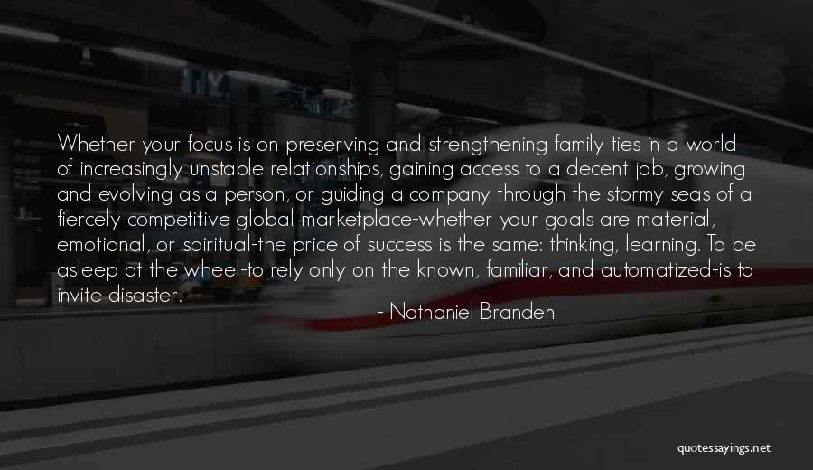 Family Guiding Quotes By Nathaniel Branden