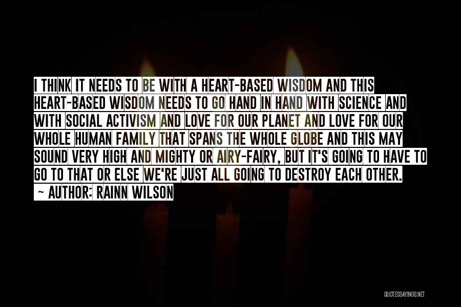 Family Hand Quotes By Rainn Wilson