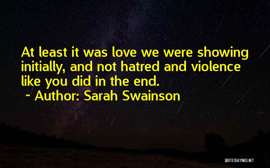 Family Hatred Quotes By Sarah Swainson