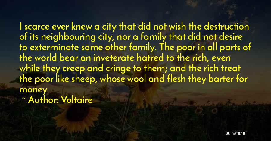 Family Hatred Quotes By Voltaire