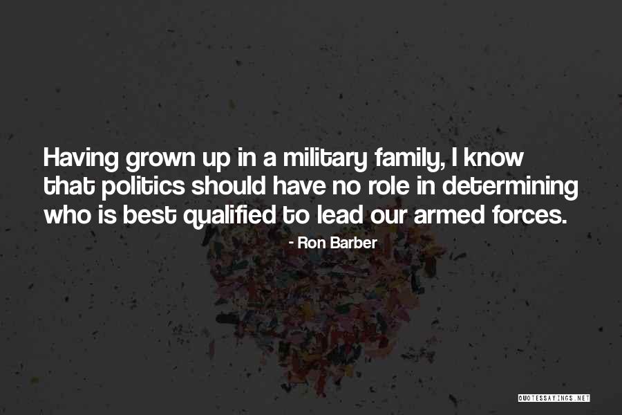 Family Have Quotes By Ron Barber Family Have Quotes By Ron Barber