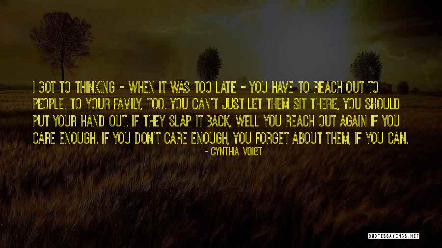 Family Have Your Back Quotes By Cynthia Voigt Family Have Your Back Quotes By Cynthia Voigt