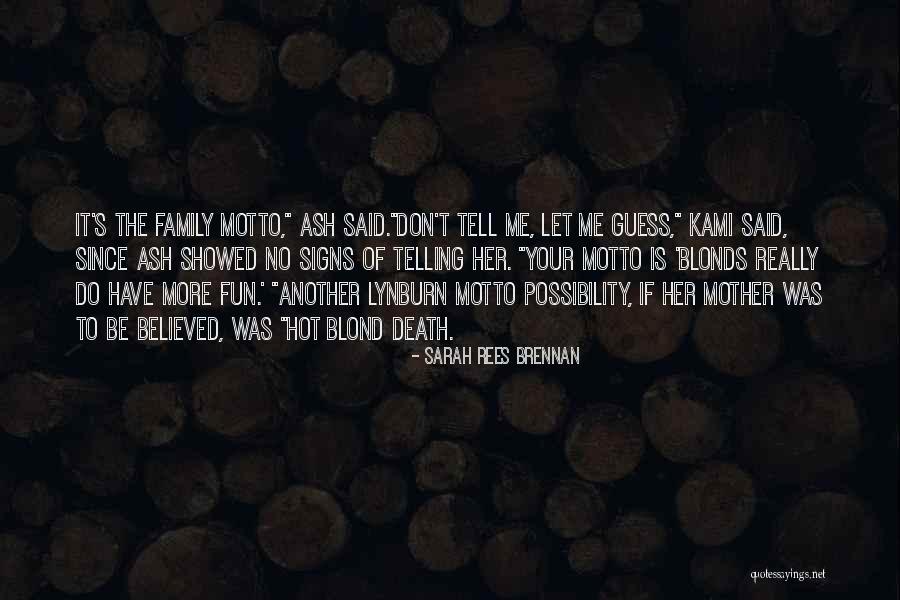 Family Having Fun Quotes By Sarah Rees Brennan Family Having Fun Quotes By Sarah Rees Brennan
